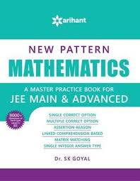 Arihant New Pattern MATHEMATICS - A master practice book for JEE Main & Advanced